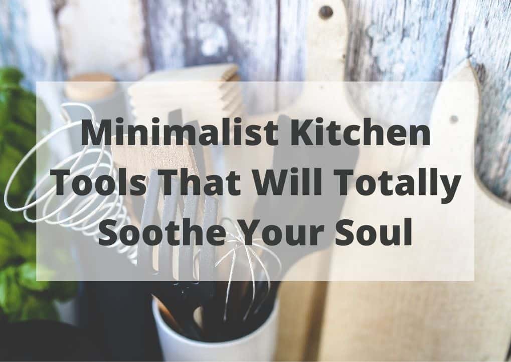 minimalist kitchen tools